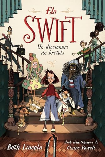 Els Swift. Un diccionari de brètols (Llibres infantils i juvenils - Diversos) von BARCANOVA