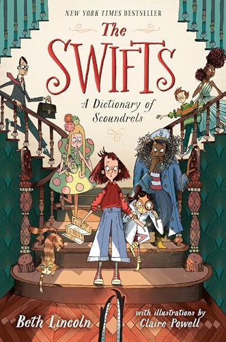 The Swifts: A Dictionary of Scoundrels