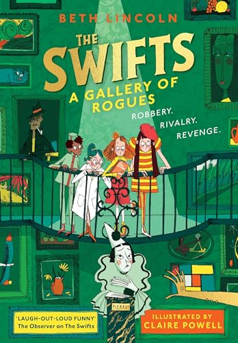 The Swifts: A Gallery of Rogues: The brand new mystery in the New York Times bestselling series (The Swifts, 2) von Puffin