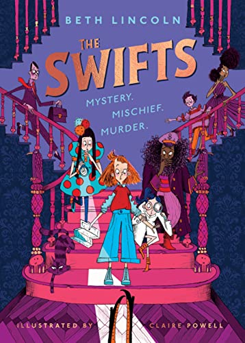 The Swifts: The New York Times Bestselling Mystery Adventure (The Swifts, 1) von Puffin