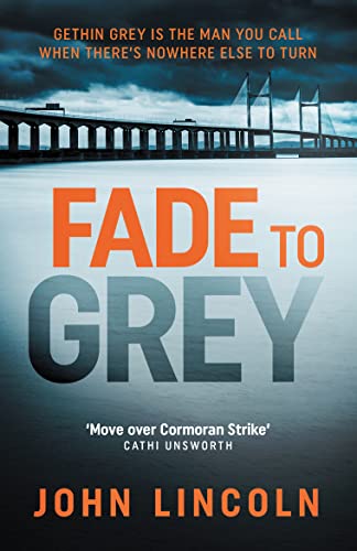 Fade To Grey (Gethin Grey, 1) von No Exit