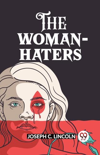 The Woman-Haters von Double 9 Books