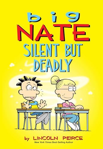 Big Nate: Silent But Deadly (Volume 18) von Andrews McMeel Publishing