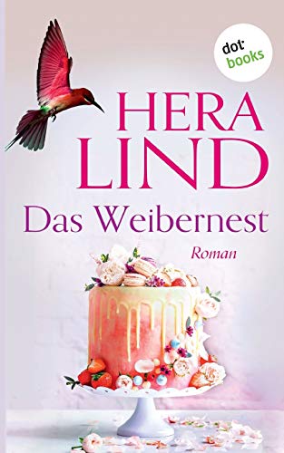 Das Weibernest: Roman
