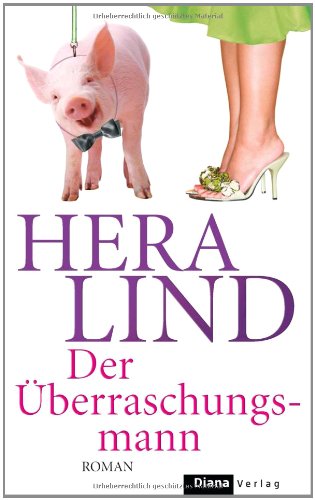 Der Überraschungsmann: Roman Der Überraschungsmann: Roman