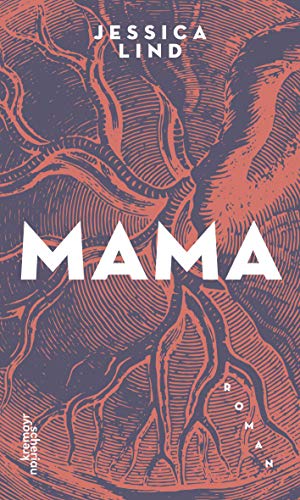 Mama: Roman