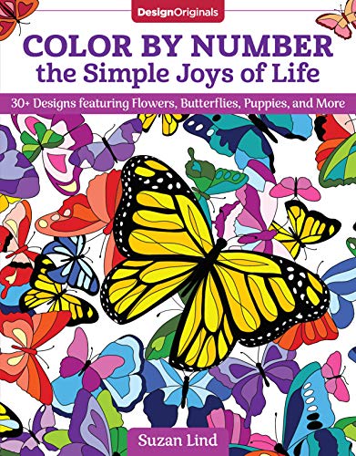 My Favorite Things: A Delightful Color by Number Collection: 30+ Designs Featuring Flowers, Butterflies, Puppies, and More My Favorite Things: A Delightful Color by Number Collection: 30+ Designs Featuring Flowers, Butterflies, Puppies, and More