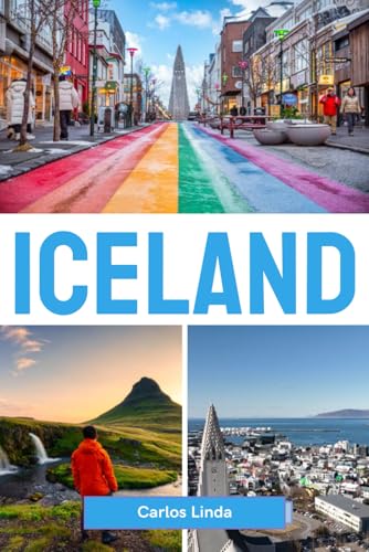 ICELAND Travel Guide 2025: Top Sights, Local Insights, and Travel Tips for Exploring the Land of Fire and Ice ICELAND Travel Guide 2025: Top Sights, Local Insights, and Travel Tips for Exploring the Land of Fire and Ice von Independently published