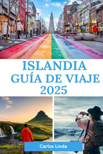 ISLANDIA Guía de viaje 2025: Principales lugares de interés, información local y consejos de viaje para explorar la tierra del fuego y el hielo ISLANDIA Guía de viaje 2025: Principales lugares de interés, información local y consejos de viaje para explorar la tierra del fuego y el hielo von Independently published