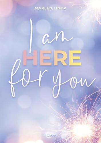 I am here for you (Yale University Reihe)