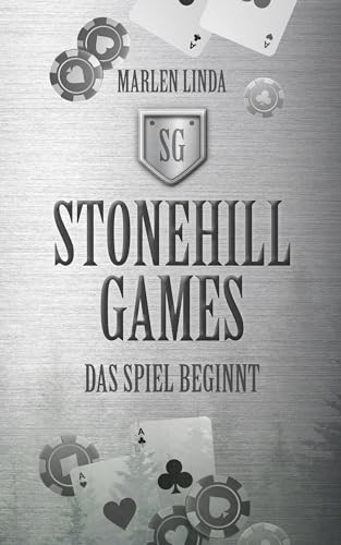 Stonehill Games – Das Spiel beginnt von Marlen Linda (Nova MD)