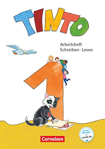 Tinto 1 - Neubearbeitung 2018 - 1. Schuljahr: Arbeitsheft Schreiben/Lesen - Mit Buchstabenhaus Tinto 1 - Neubearbeitung 2018 - 1. Schuljahr: Arbeitsheft Schreiben/Lesen - Mit Buchstabenhaus