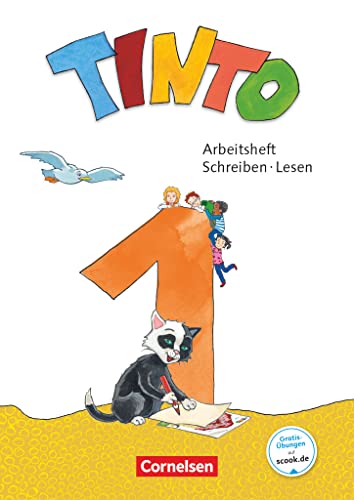 Tinto 1 - Neubearbeitung 2018 - 1. Schuljahr: Arbeitsheft Schreiben/Lesen - Mit Buchstabenhaus