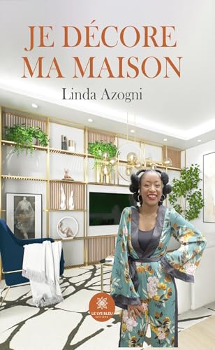 Je décore ma maison Je décore ma maison von Le Lys Bleu