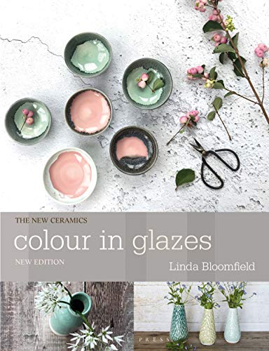 Colour in Glazes: (New Ceramics) von Herbert Press