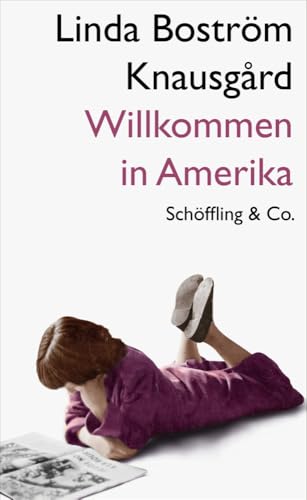 Willkommen in Amerika von Schöffling