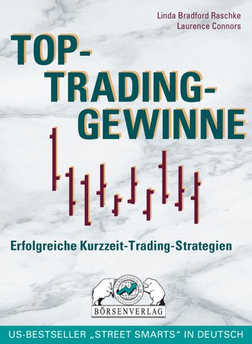Top-Trading-Gewinne: Erfolgreiche Kurzzeit-Trading-Strategien