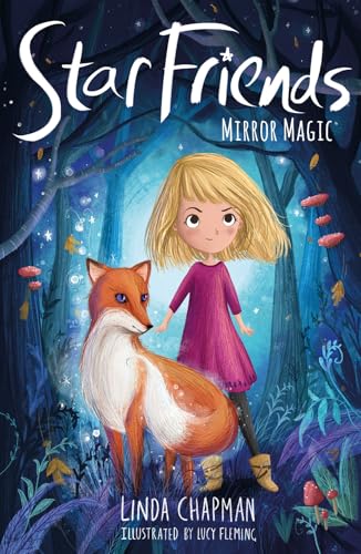 Mirror Magic (Star Friends, Band 1)