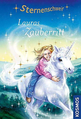 Sternenschweif, 4, Lauras Zauberritt Sternenschweif, 4, Lauras Zauberritt