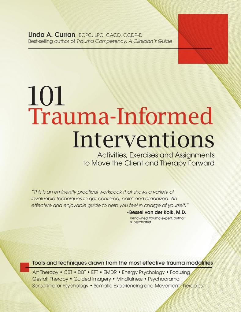 101 Trauma-Informed Interventions von PESI Publishing & Media