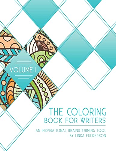The Coloring Book for Writers: An Inspirational Brainstorming Tool