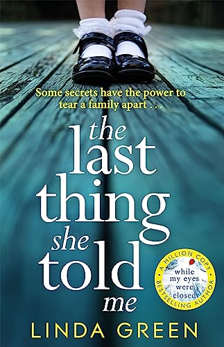 The Last Thing She Told Me: The Richard & Judy Book Club Bestseller von Quercus