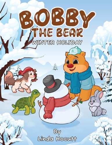 BOBBY THE BEAR: WINTER HOLIDAY von Gotham Books