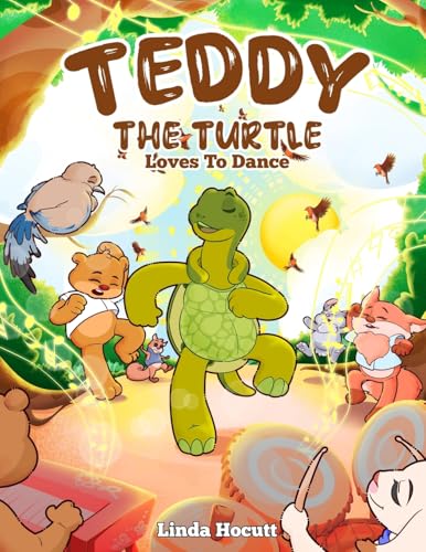 Teddy the Turtle: Loves to Dance von Gotham Books