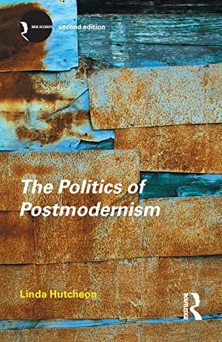 Politics of Postmodernism 2ed (New Accents) von Routledge