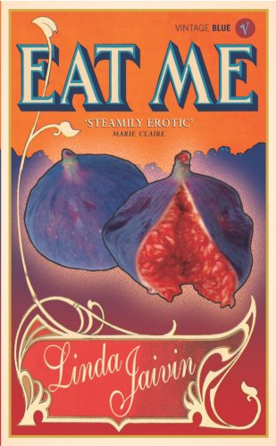 Eat Me (Vintage Blue, Band 2) von Vintage