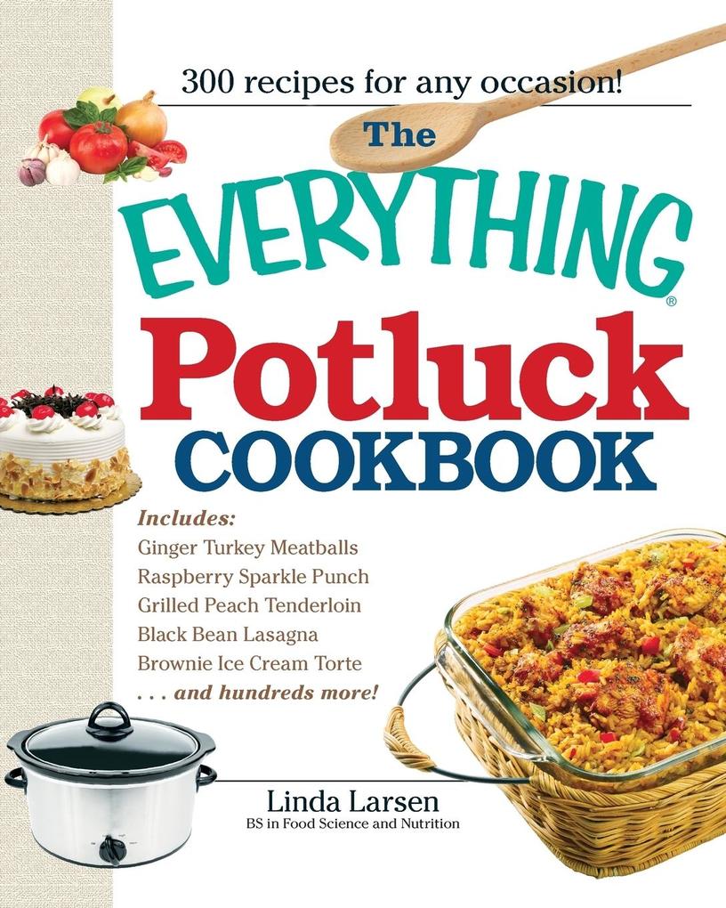 The Everything Potluck Cookbook von Adams Media