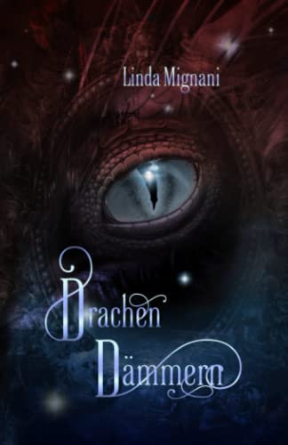 Drachendämmern (Drachenblut, Band 2) von Independently published
