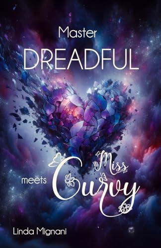 Master Dreadful Meets Miss Curvy (Dark Dreams, Band 1) von Independently published