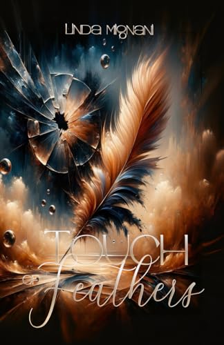 Touch of Feathers (Touch-Reihe, Band 4) von Independently published