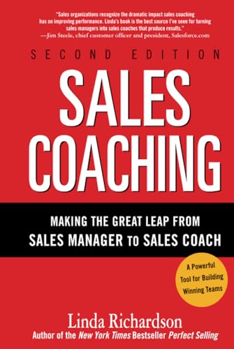 Sales Coaching: Making the Great Leap from Sales Manager to Sales Coach