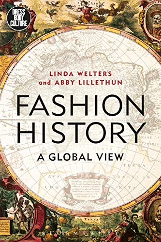 Fashion History: A Global View (Dress, Body, Culture) von Bloomsbury Visual Arts