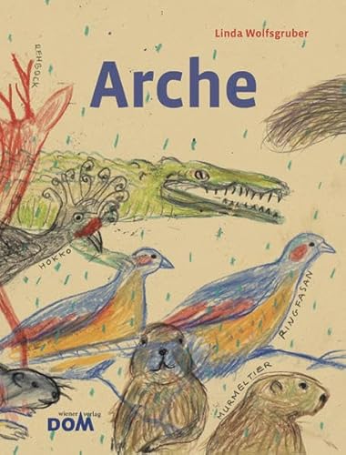 Arche: Sehr kunstfertige und bildintensive Variante der biblischen Geschichte mit ungewöhnlicher Tierauswahl. Mehrfach ausgezeichnet Arche: Sehr kunstfertige und bildintensive Variante der biblischen Geschichte mit ungewöhnlicher Tierauswahl. Mehrfach ausgezeichnet