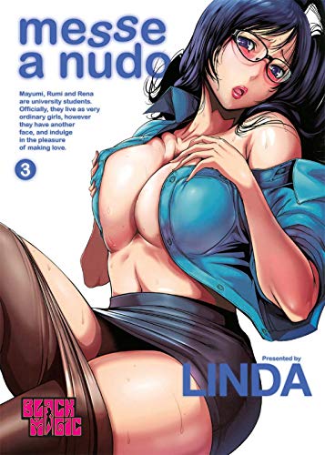 Messe a Nudo. Vol. 3 Messe a Nudo. Vol. 3