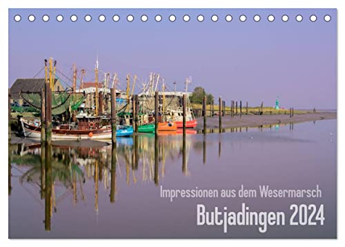 Impressionen aus dem Wesermarsch - Butjadingen 2024 (Tischkalender 2024 DIN A5 quer), CALVENDO Monatskalender von CALVENDO