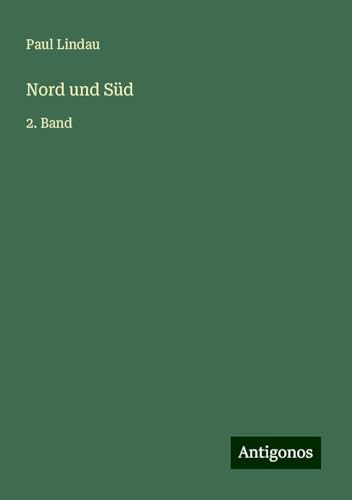 Nord und Süd: 2. Band