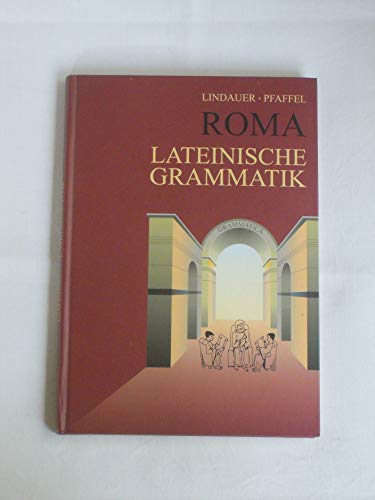 Roma - Lateinische Grammatik