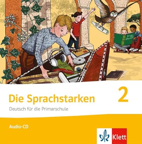 Die Sprachstarken 2 - Weiterentwicklung / Ausgabe ab 2021: Audio-CD