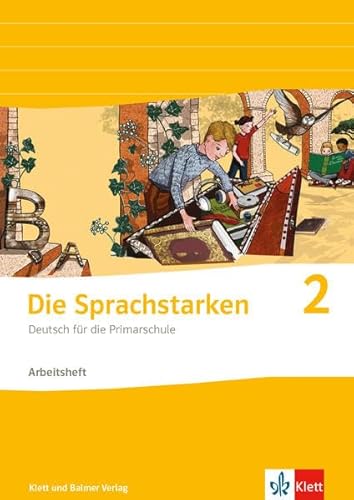 Die Sprachstarken 2 - Weiterentwicklung - Ausgabe ab 2021: Arbeitsheft