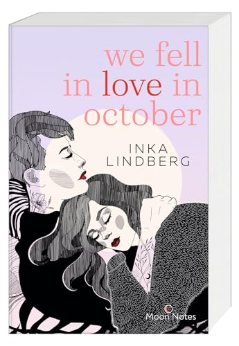 we fell in love in october: Roman über queere Liebe und die Frage, was uns wirklich glücklich macht von Oetinger