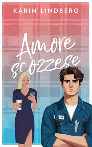 Amore Scozzese (Amore sul lago di Loch Ness, Band 6) von Independently published