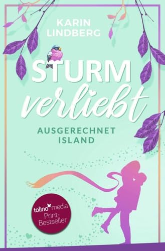 Sturmverliebt: ausgerechnet Island