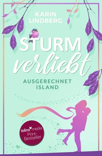 Sturmverliebt: ausgerechnet Island
