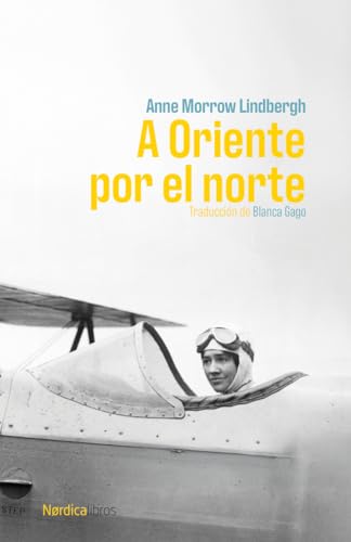 A Oriente por el norte (Otras Latitudes) von Nórdica Libros