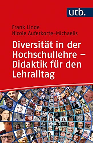 Diversität in der Hochschullehre - Didaktik für den Lehralltag (Kompetent lehren) von UTB GmbH