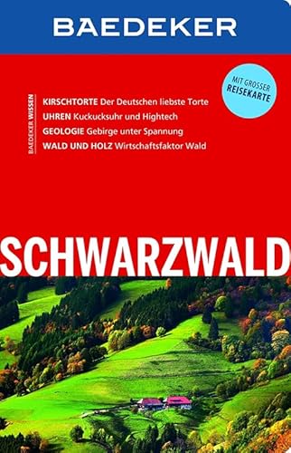 Baedeker Reiseführer Schwarzwald: mit GROSSER REISEKARTE